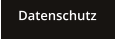 Datenschutz